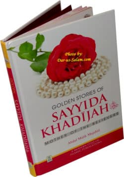 GOLDEN STORIES OF SAYYIDA KHADIJAH