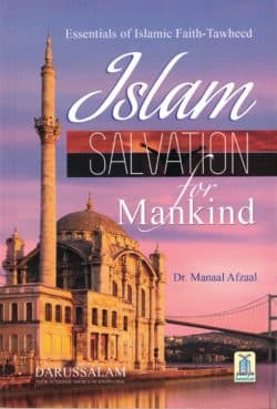 ISLAM SALVATION FOR MANKIND