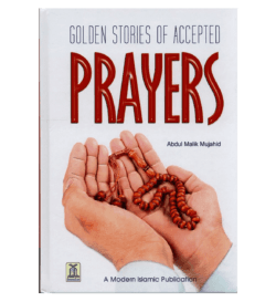 GOLDEN STORIES OF ACCEPTED PRAYERS