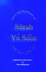 FROM THE GUIDANCE OF SURAH YA’ SEEN