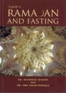 A GUIDE TO RAMADAN AND FASTING