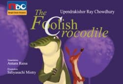THE FOOLISH CROCODILE