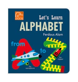 LETS LEARN ALPHABET FROM A TO Z
