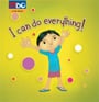 I CAN DO EVERYTHING!