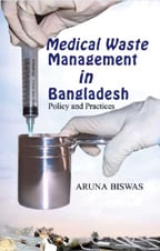 MEDICAL WASTE MANAGEMENT IN BANGLADESH