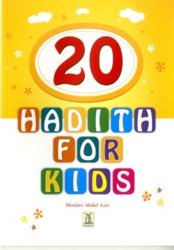 20 HADITH FOR KIDS