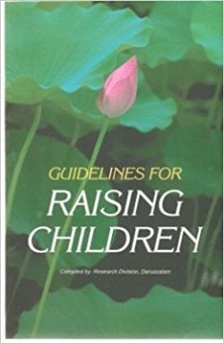 GUIDELINES FOR RAISING CHILDREN