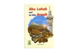 ABU LAHAB AND HIS WIFE ARWAH