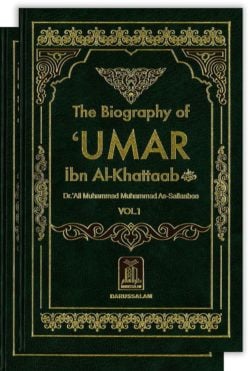 THE BIOGRAPHY OF UMAR IBN AL-KHATTAB (2 VOLS. SET)