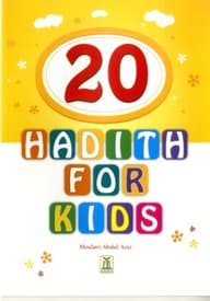20 HADITH FOR KIDS