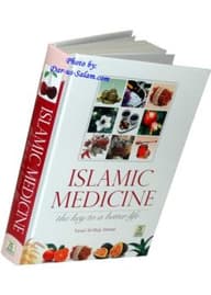 ISLAMIC MEDICINE THE KEY TO A BETTER LIFE