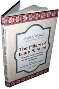 THE PILLARS OF ISLAM AND IMAN